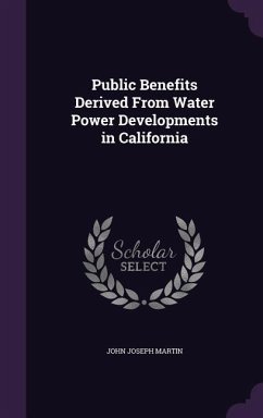 Cover Public Benefits Derived From Water Power Developments in California