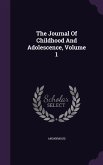 The Journal Of Childhood And Adolescence, Volume 1