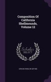 Composition Of California Shellmounds, Volume 12