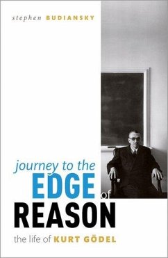 Journey to the Edge of Reason - Budiansky, Stephen (Biographer and writer)
