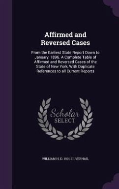 Affirmed and Reversed Cases - Silvernail, William H D