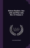 Nature Readers. Sea-side and Way-side. No.1-4 Volume 2