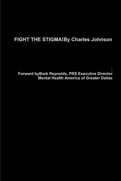 FIGHT THE STIGMA! - Johnson, Charles