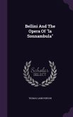 Bellini And The Opera Of la Sonnambula