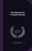 The Minerals Of Tonopah, Nevada