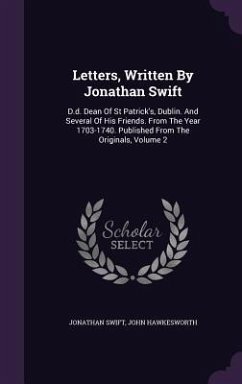 Letters, Written By Jonathan Swift - Swift, Jonathan; Hawkesworth, John