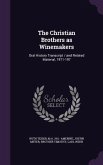 The Christian Brothers as Winemakers: Oral History Transcript / and Related Material, 1971-197