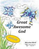Great and Awesome God Great and Awesome God