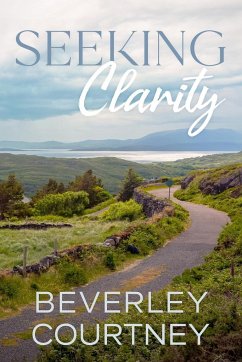 Seeking Clarity - Courtney, Beverley