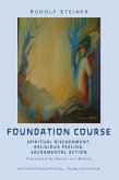 The Foundation Course (eBook, ePUB)