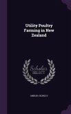 Utility Poultry Farming in New Zealand