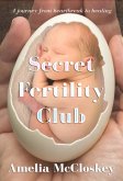 Secret Fertility Club