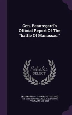 Cover Gen. Beauregard's Official Report Of The 