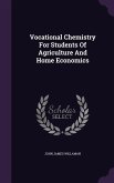 Vocational Chemistry For Students Of Agriculture And Home Economics