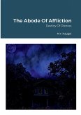 The Abode Of Affliction