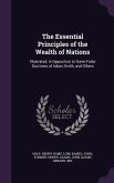 The Essential Principles of the Wealth of Nations