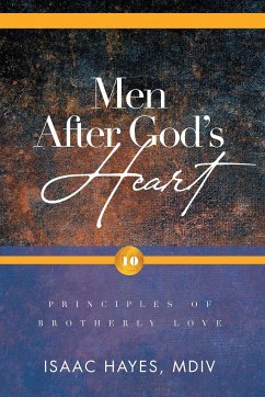 Men After God's Heart - Hayes, MDiv Isaac