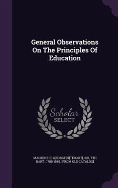 General Observations On The Principles Of Education