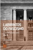 Labirintos do fascismo: Fascismo como arte (eBook, ePUB)