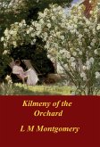 Kilmeny of the Orchard (eBook, ePUB)