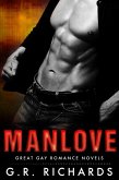 Manlove: Great Gay Romance Novels (eBook, ePUB) Manlove: Great Gay Romance Novels (eBook, ePUB)
