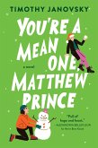 You're a Mean One, Matthew Prince (eBook, ePUB)
