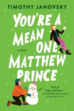 You're a Mean One, Matthew Prince (eBook, ePUB) - Janovsky, Timothy