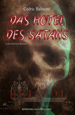 Das Hotel des Satans (eBook, ePUB) - Balmore, Cedric
