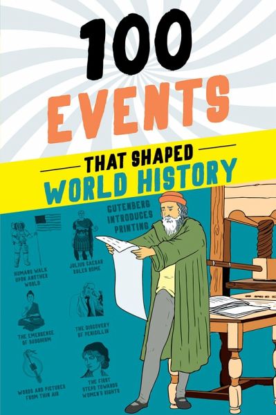 100 Events That Shaped World History (eBook, ePUB)