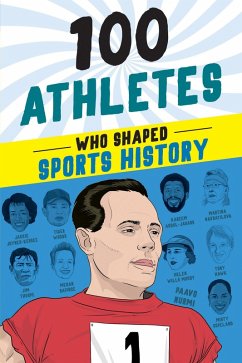 Cover 100 Athletes Who Shaped Sports History (eBook, ePUB)