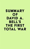 Summary of David A. Bell's The First Total War (eBook, ePUB)
