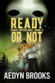 Ready or Not, Grave Intentions, Book 2 (eBook, ePUB)