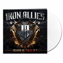 Blood In Blood Out (Ltd.Gtf.White Vinyl) - Iron Allies
