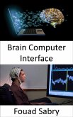 Brain Computer Interface (eBook, ePUB)