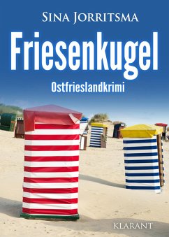 Friesenkugel. Ostfrieslandkrimi (eBook, ePUB) - Jorritsma, Sina