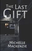 The Last Gift (eBook, ePUB)