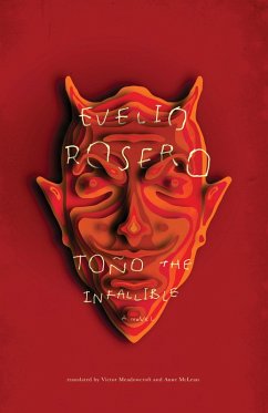 Tono the Infallible (eBook, ePUB) - Rosero, Evelio