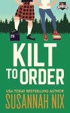 Kilt to Order (eBook, ePUB)