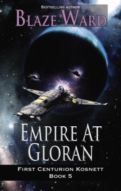 Cover Empire at Gloran (First Centurion Kosnett, #5) (eBook, ePUB)