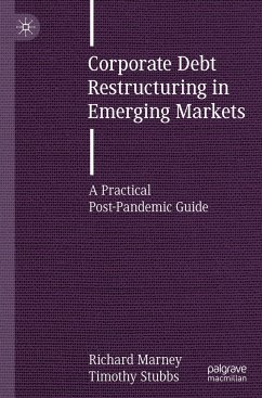 Corporate Debt Restructuring in Emerging Markets - Marney, Richard;Stubbs, Timothy