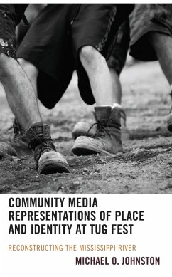 Cover Community Media Representations of Place and Identity at Tug Fest (eBook, ePUB)