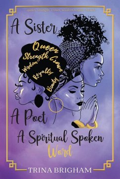A Sister, A Poet, A Spiritual Spoken Words - Brigham, Trina