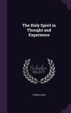 The Holy Spirit in Thought and Experience