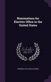 Nominations for Elective Office in the United States