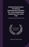 Kritische Nachrichten Von Kleinen Medicinischen Schriften Inn- Und Ausländischer Adademien Vom Jahre 1780