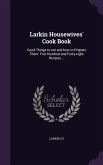 Larkin Housewives' Cook Book