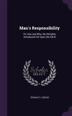 Man's Responsibility