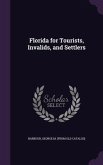 Florida for Tourists, Invalids, and Settlers