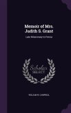 Memoir of Mrs. Judith S. Grant