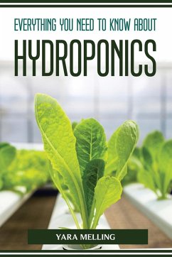 EVERYTHING YOU SHOULD KNOW ABOUT HYDROPONICS - Yara Melling